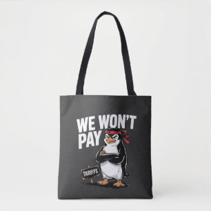 Tote Bag Nous ne payons pas de tarifs contre Trump