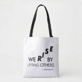 Tote Bag Nous nous élevons en élevant les autres (Devant)