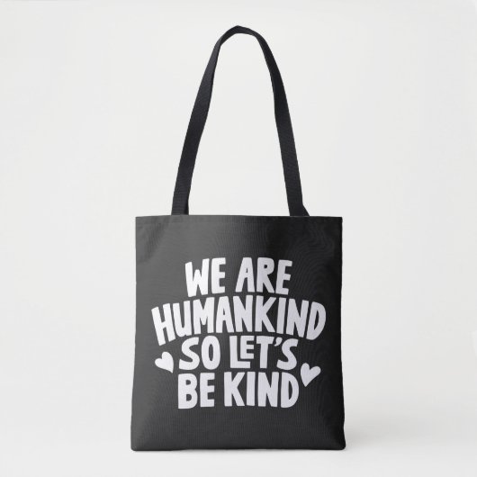 Tote Bag Nous Sommes L'Humanité Donc Soyons Semblables À Di (Devant)