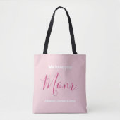 Tote Bag Nous t'aimons Maman Pink Minimalist (Devant)
