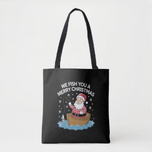 Tote Bag Nous vous pêchons un joyeux Noël Pêcheur Pêche 