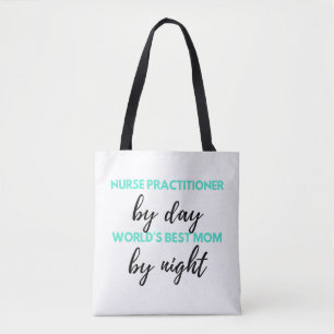Tote Bag Nurse Praticien Par Day World's Best Mom 2