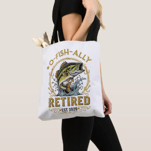 Tote Bag O Fish Ally Retraité Depuis 2026 Retraite de Pêche