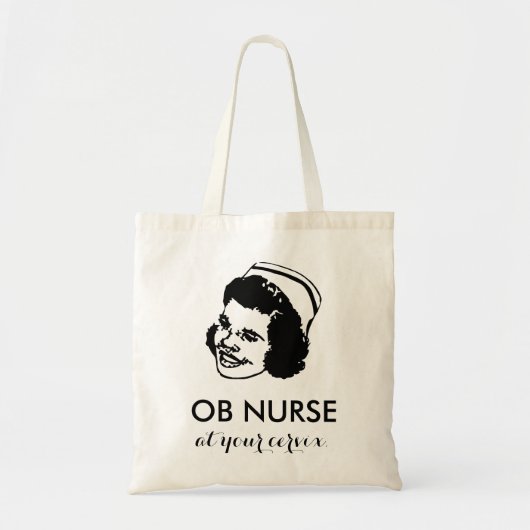 Tote Bag OB NURSE - à votre col de l'utérus ! (Devant)