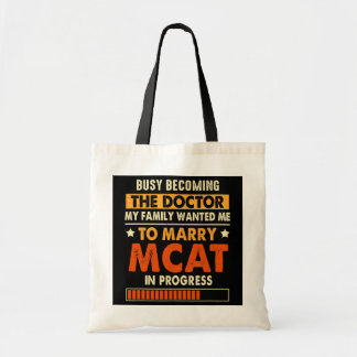 Tote Bag Occupé Devenir Le Docteur Médicale étudiant MCAT