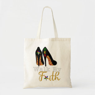 Tote Bag OES FATAL Sister Walk Par Faith Eastern Star Mothe