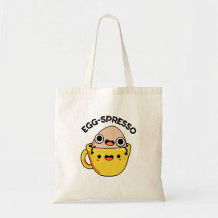 Tote Bag Oeuf spresso Drôle Oeuf Coffee Pun