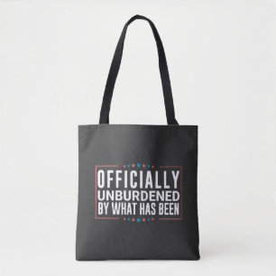 Tote Bag Officiellement déchargé par ce qui a été Trump