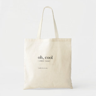 Tote Bag oh, cool Définition Signification Dictionnaire Ar