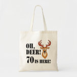 Tote Bag Oh Deer 70e anniversaire<br><div class="desc">Oh Deer 70 Is Here avec un cerf de bande dessinée. Un design idéal pour un chasseur ou un amoureux des animaux qui a soixante-dix ans. Il présente un cerf drôle et caricaturé qui a l'air surpris.</div>