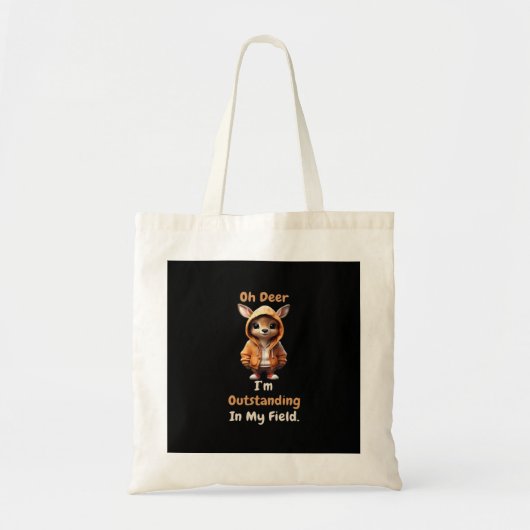 Tote Bag Oh Deer Outstanding In My Field Funny HumoTote Bag (Devant)