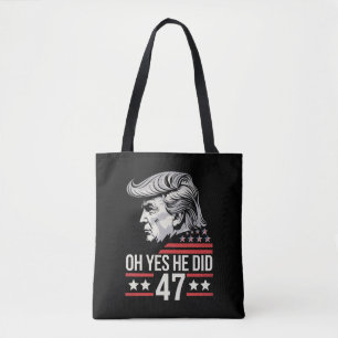 Tote Bag Oh Oui Il L'a Fait 47 Trump 2024