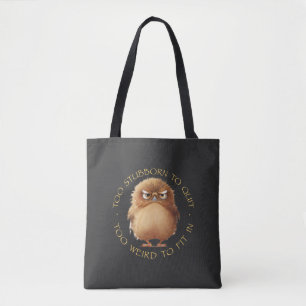 Tote Bag Oiseau De Chouette Trop Têtu Pour S'Arrêter Trop B
