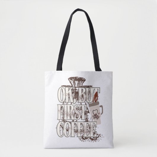 Tote Bag OK Mais D'abord Café (Devant)