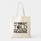 Tote Bag On M'A Dit Qu'Il Y Aurait Des Dragons (Dos)