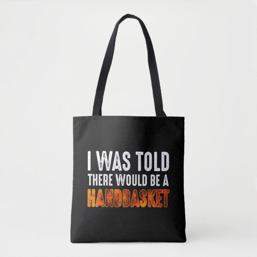 Tote Bag On M'A Dit Qu'Il Y Aurait Un Panier (Devant)