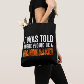 Tote Bag On M'A Dit Qu'Il Y Aurait Un Panier (De près)