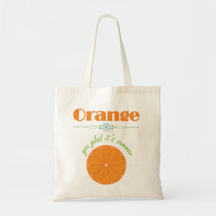Tote Bag Orange You Glad C'est l'été à thème Motif