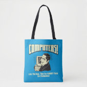 Tote Bag Ordinateurs : Comme le patron (Devant)