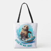 Tote Bag Otter de surf 841 Otter My Way Dude California Ott (Dos)