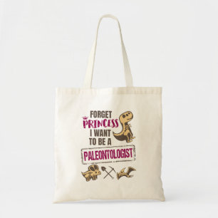 Tote Bag Oubliez Princesse Je veux être paléontologue