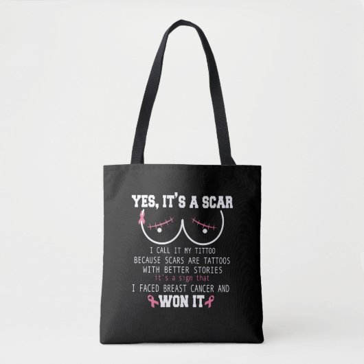 Tote Bag Oui C'est une cicatrice J'ai fait face au cancer d (Devant)