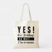 Tote Bag Oui, c'est vendredi (Dos)