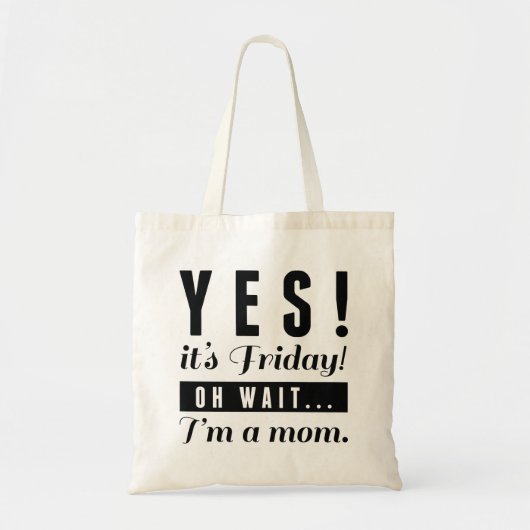 Tote Bag Oui, c'est vendredi (Devant)