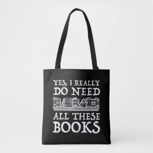 Tote Bag Oui, Il Me Faut Vraiment Tous Ces Livres