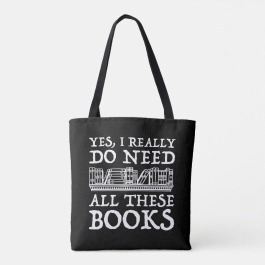Tote Bag Oui, Il Me Faut Vraiment Tous Ces Livres (Dos)