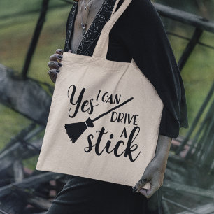Tote Bag Oui, je peux conduire un bâton   Drôle Halloween