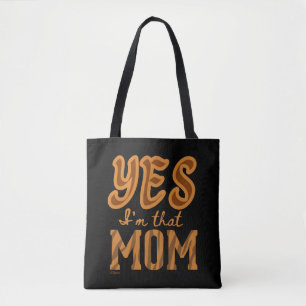 Tote Bag OUI, JE SUIS CETTE MOM drôle idée cadeau de jour