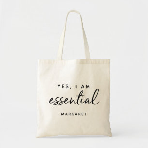 Tote Bag Oui Je Suis Essentiel Travailleur Clé De Première