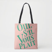 Tote Bag Oui, s'il vous plait (Devant)