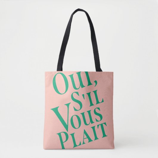 Tote Bag Oui, s'il vous plait (Devant)