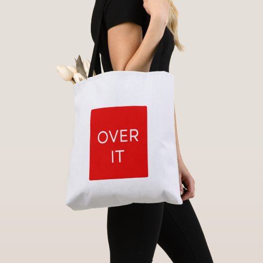 Tote Bag "OVER IT" Statement Graphic Tee Design (De près)
