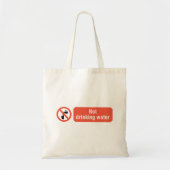 Tote Bag Panneau de sécurité pour eau non potable (Devant)
