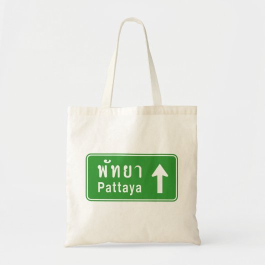 Tote Bag Panneau de signalisation routière Pattaya ⚠ Thaïla (Devant)