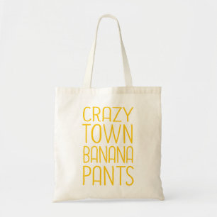 Tote Bag Pantalons de banane de Crazytown