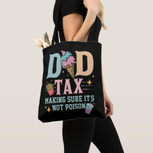 Tote Bag Papa Impôt S'assurer que ce n'est pas du poison Pè