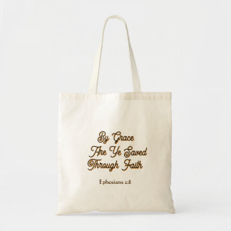 Tote Bag Par la grâce vous êtes sauvés Ephésiens 2 Écriture