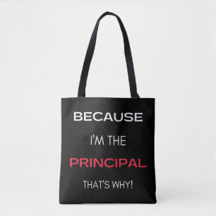 Tote Bag Parce que je suis le directeur C'est pourquoi