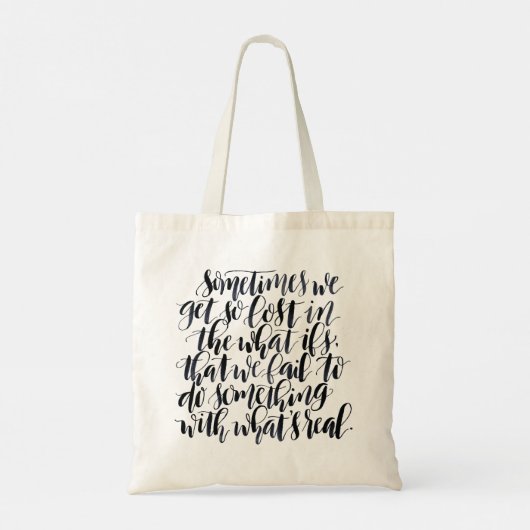 Tote Bag Parfois Nous Nous Perdons Tant Dans Les Ifs Que (Dos)