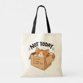 Tote Bag Pas aujourd'hui (Dos)