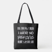 Tote Bag Pas de contrôle de l'étagère (Dos)