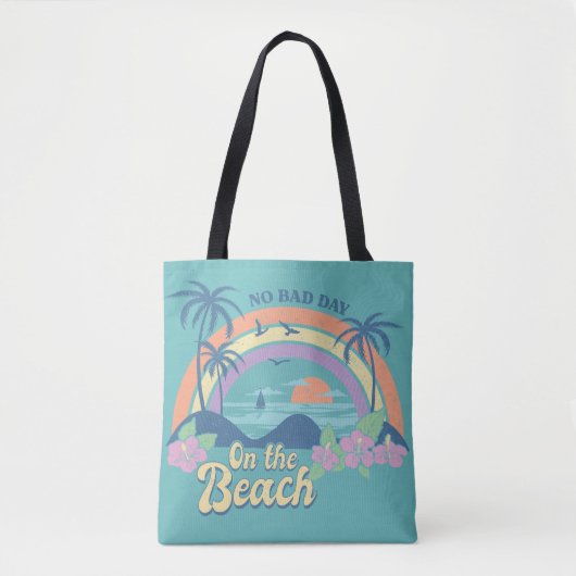 Tote Bag Pas de mauvaise journée sur la plage (Devant)