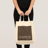 Tote Bag Pas de pression, pas de diamants. Citation inspira (Devant (produit))