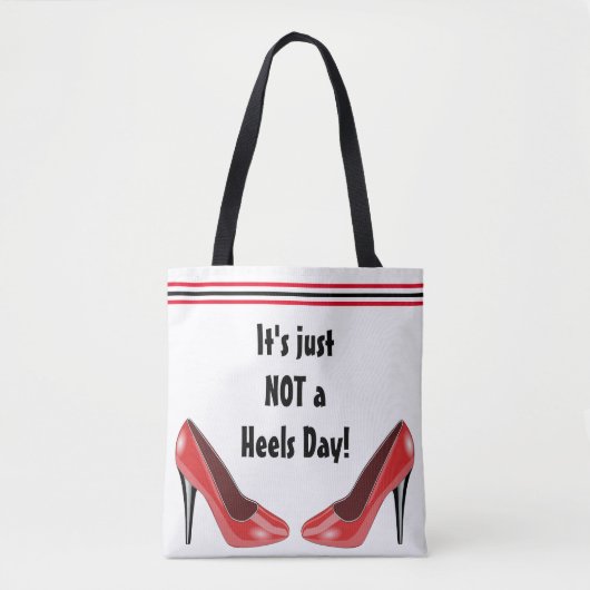 Tote Bag Pas de talons aujourd'hui (Devant)