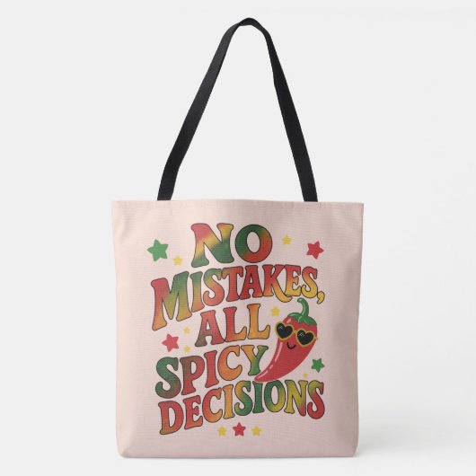 Tote Bag Pas d'erreurs, juste des décisions épicées (Devant)