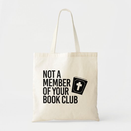 Tote Bag Pas membre de votre club de lecture (Devant)